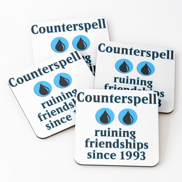 Item preview, MTG Counterspell - ruining Friendships since 1993 designed and sold by Maximilian Simson.