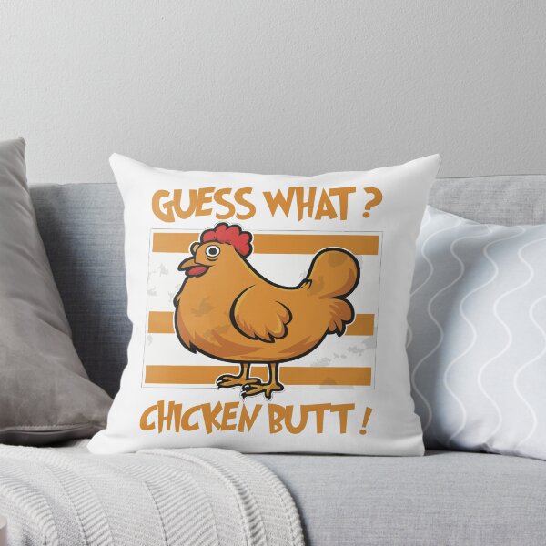 Item preview, Guess What Chicken Butt designed and sold by DashBliss.