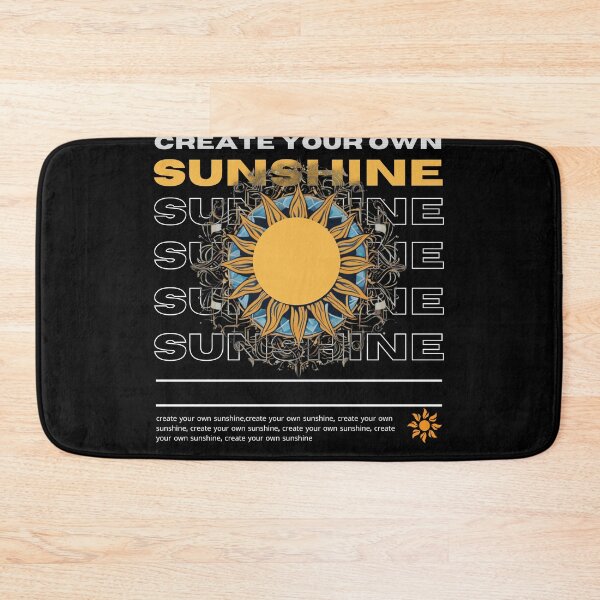 Item preview, create your own sunshine. designed and sold by Create.Inspire. Repeat.