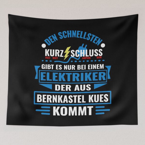 Item preview, BERNKASTEL KUES - We have the best electricians, no one gets it so fast. designed and sold by NoriTEEs.