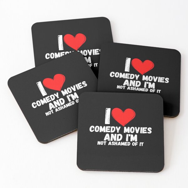 Item preview, I love Comedy Movies and  i'm not ashamed of it - a perfect symbol for anyone who loves the best movies designed and sold by Bielecki-es.