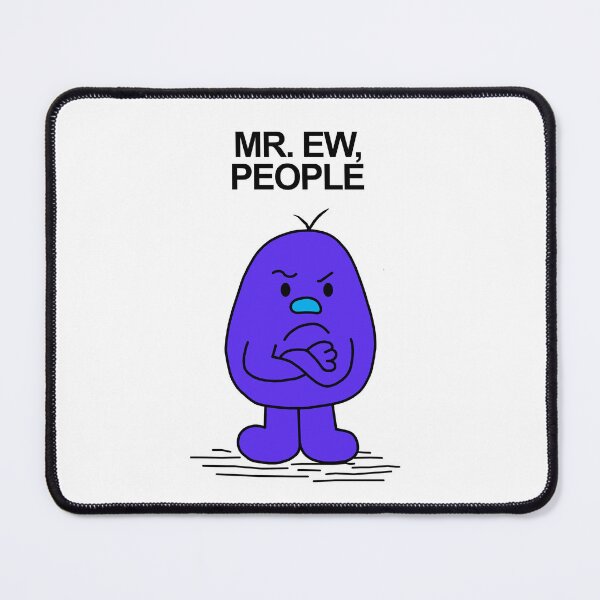 Item preview, Ew, People designed and sold by Scat the cat.