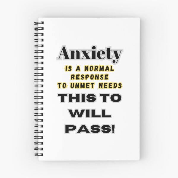 Item preview, Anxiety is a normal response to unmet needs this to will pass designed and sold by JanderraDesigns.