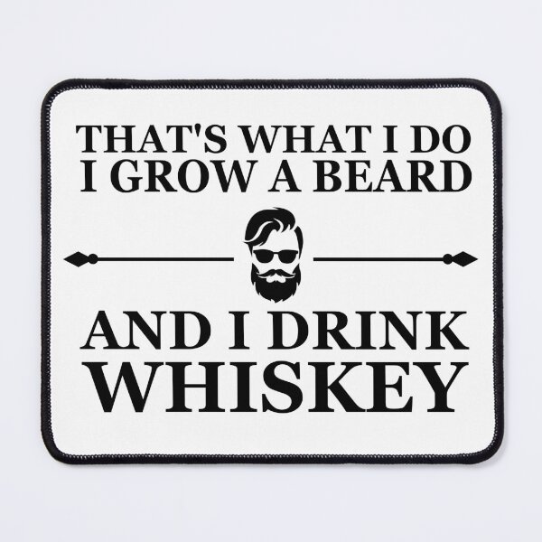 Item preview, Funny drinking whiskey quote lover bearded man drinker sayings jokes designed and sold by Alexaltay.