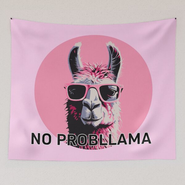 Item preview, No Probllama designed and sold by CareofPosters.