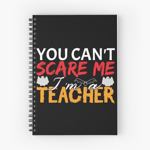 Item preview, You Can_t Scare Me I_m A Teacher designed and sold by MDSDesigns.