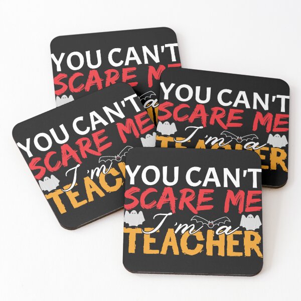 Item preview, You Can_t Scare Me I_m A Teacher designed and sold by MDSDesigns.