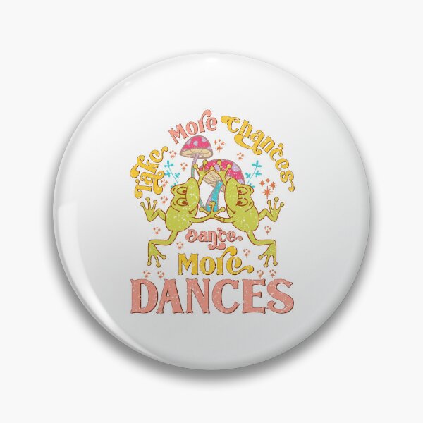 Item preview, Take More Chances Dance More Dances  designed and sold by Hairball-Pets.