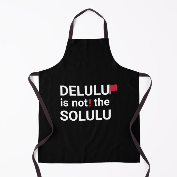 Item preview, Delulu is not the solulu designed and sold by vyascreations.