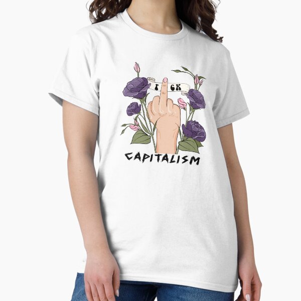 Item preview,  Fuck Capitalism  designed and sold by NFAYCALO  ⭐⭐⭐⭐⭐.