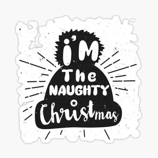 Too cute for the naughty list' Sticker