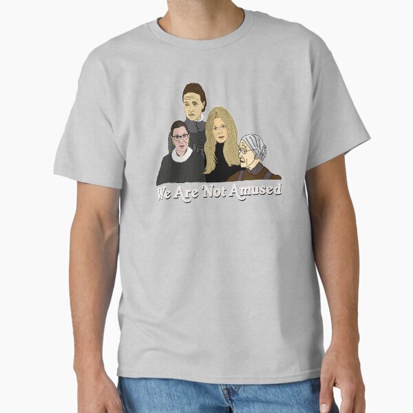 Item preview, Ladies say We are Not Amused designed and sold by AngryPossum.