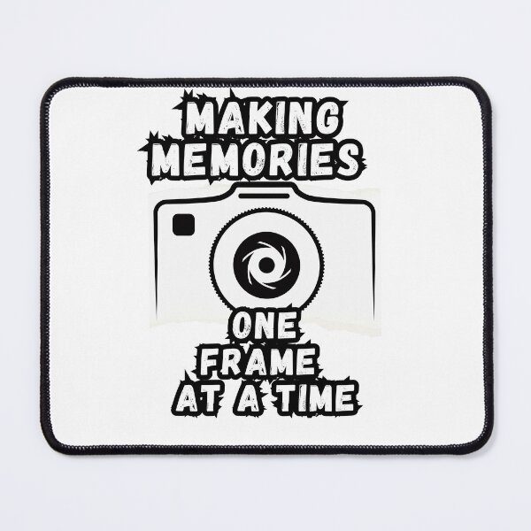 Item preview, Making memories one frame at the time photographer gift designed and sold by SkyEditor.
