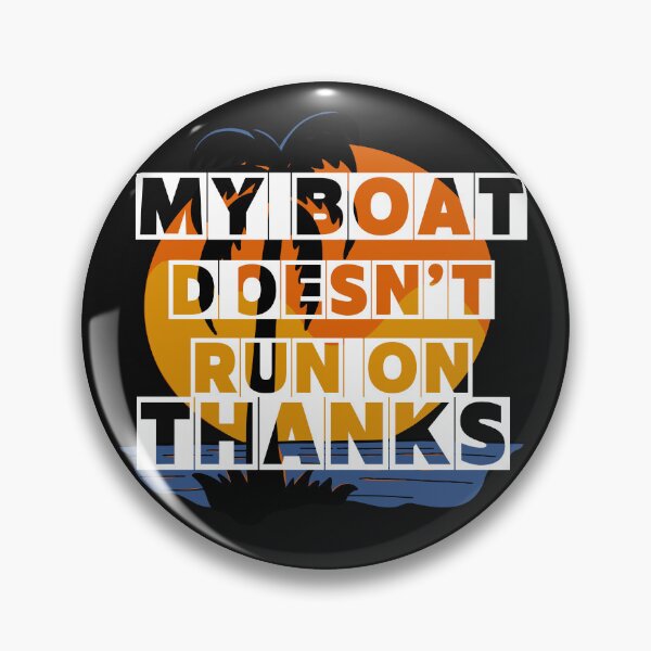 Artikelvorschau, Mein Boot läuft nicht weiter, danke entworfen und verkauft von somethingwishes.
