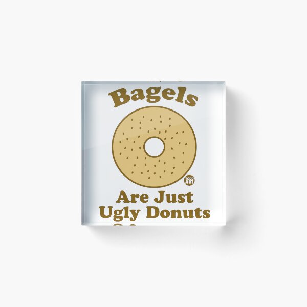 Item preview, BAGELS UGLY DONUTS designed and sold by TODD GOLDMAN.