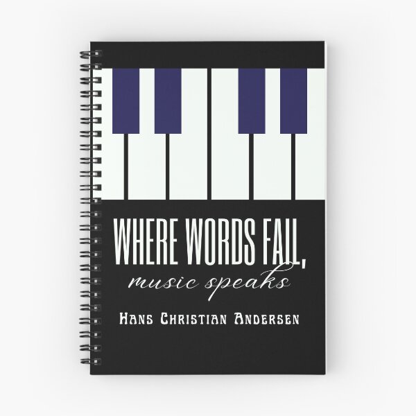 Item preview, Hans Christian Andersen quote: Where words fail, music speaks. designed and sold by artbleed.