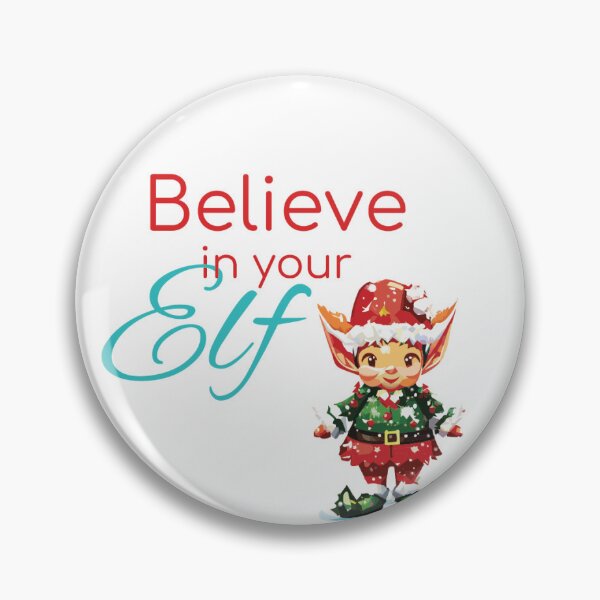 Item preview, Believe in your elf designed and sold by MaryPara.