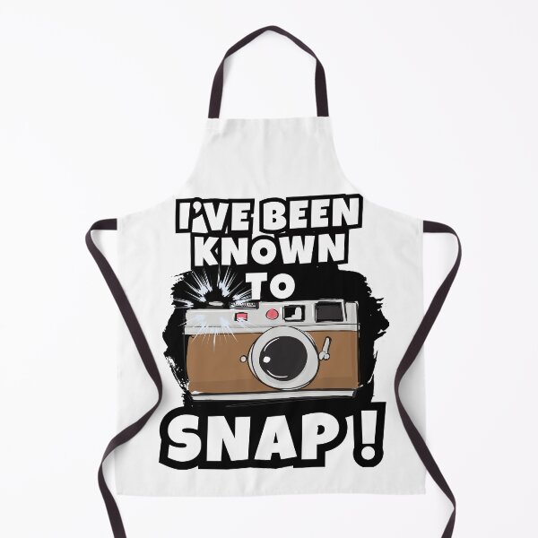 Item preview, I've been known to SNAP ! photographer gift designed and sold by SkyEditor.