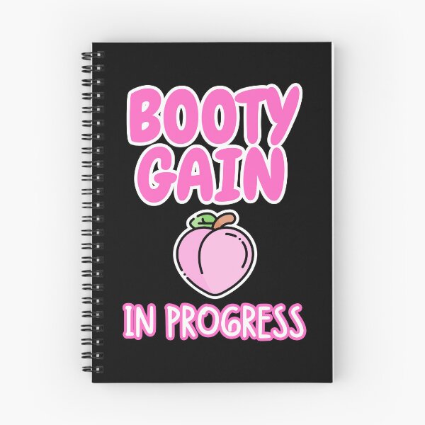 Item preview, Booty gain in progress Funny Fitness Goal Glute Workout designed and sold by BunBuntheDog-.