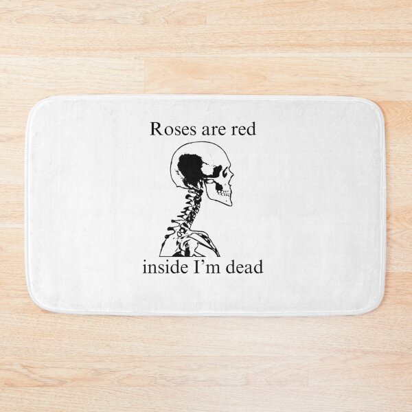Item preview,  Roses are red inside I'm dead, valentines day, ghotic skeleton skull designed and sold by CosmicGypsy2000.