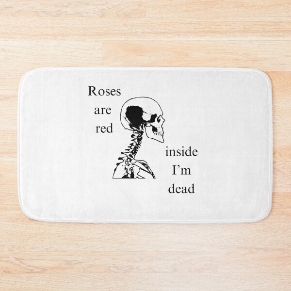 Item preview, Roses are red inside I'm dead, valentines day, ghotic skeleton skull designed and sold by CosmicGypsy2000.