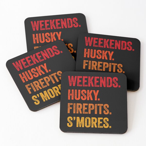 Item preview, Weekends Husky Firepits S'mores Funny Gift  designed and sold by Guarddogdrive.