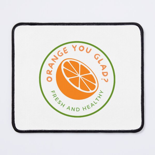 Item preview, orange you glad? fresh and healthy designed and sold by therapymama.