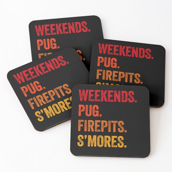 Item preview, Weekends Pug Firepits S'mores Funny Gift  designed and sold by Guarddogdrive.