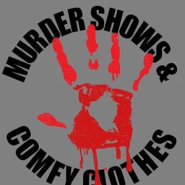 Vorschaubild zum Design Murder Shows And Comfy Clothes Funny True Crime Gear von DynamicDesign