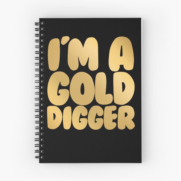 Item preview, I'm A Gold Digger Funny Matching Couples I'm A Gold Digger Gear designed and sold by DynamicDesign.