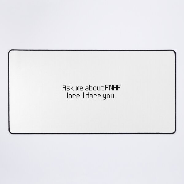 Item preview, Ask Me About FNAF Lore I Dare You Pixels designed and sold by NimuehArt.