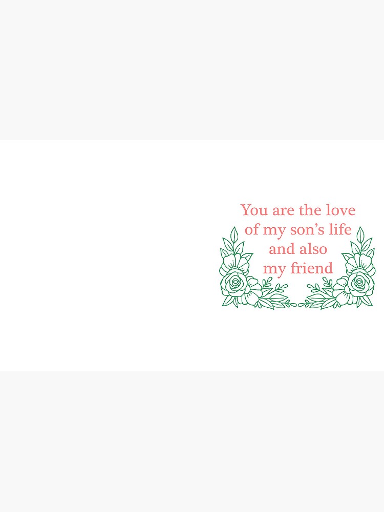 Thumbnail 6 of 6, Coffee Mug, You are the love of my son's life and also my friend designed and sold by honchy.