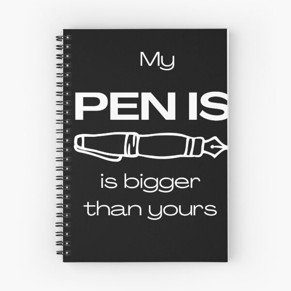 Item preview, My pen Is Bigger Funny Slogan (White Font) designed and sold by BeagleDesigns.