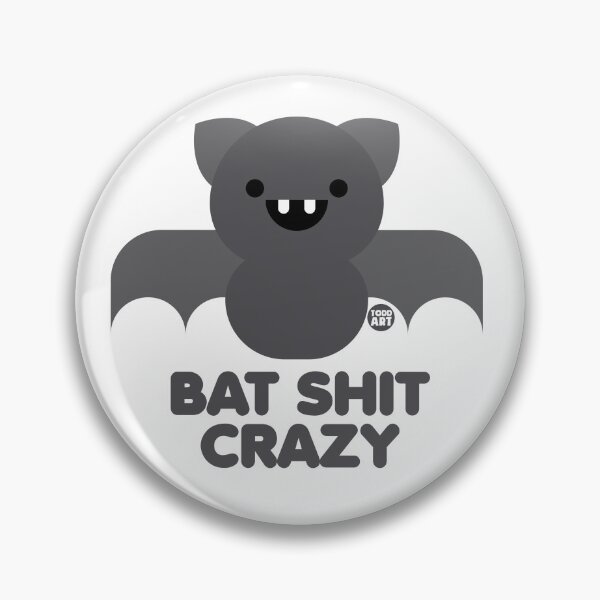 Item preview, BAT SHIT CRAZY designed and sold by TODD GOLDMAN.