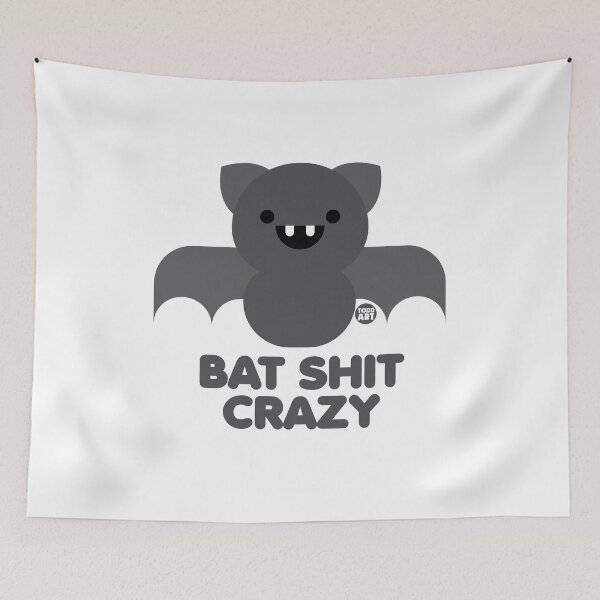 Item preview, BAT SHIT CRAZY designed and sold by TODD GOLDMAN.