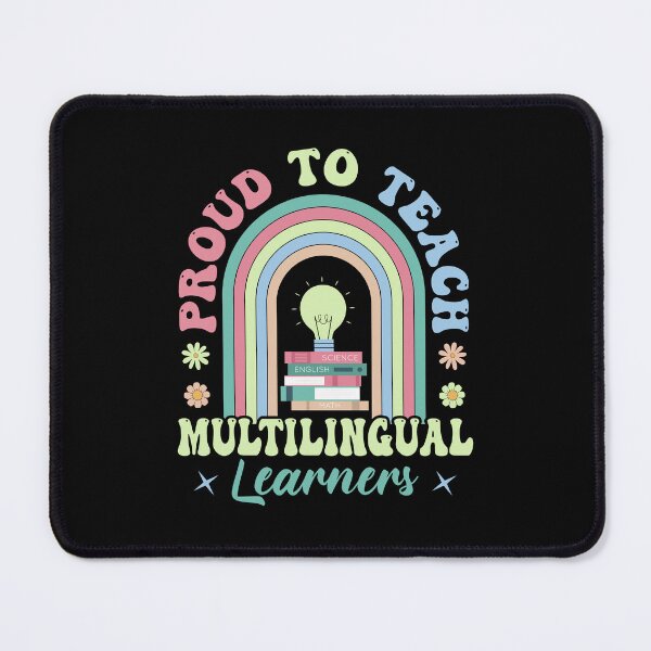 Item preview, Proud To Teach Multilingual Learners designed and sold by designclub.