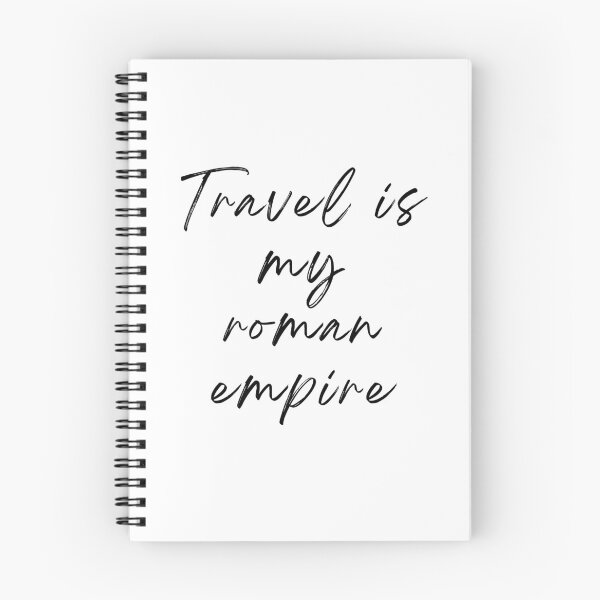 Item preview, Travel is my roman empire designed and sold by latitudelabel.