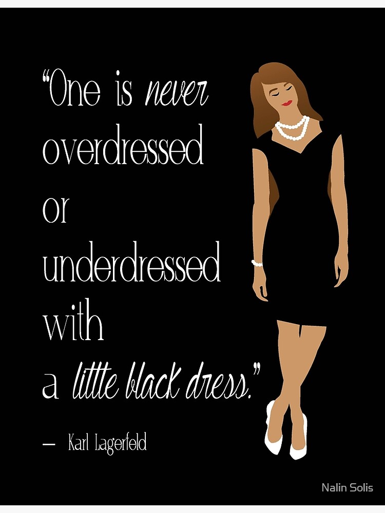 Poster Petite Robe Noire Karl Lagerfeld Citation Art Par Kissoflife Redbubble