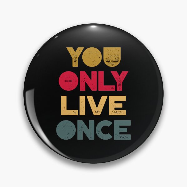 Item preview, YOLO: Embrace the Moment designed and sold by Geek-O-MNL.