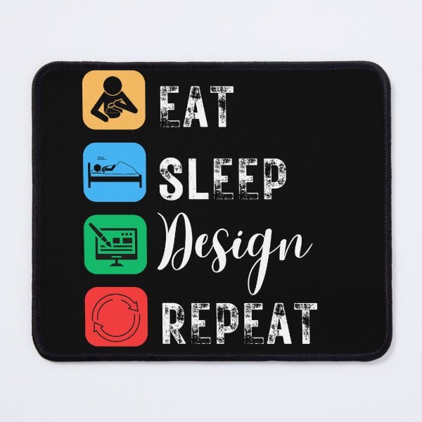 Item preview, Eat Sleep Design Repeat designed and sold by EchoRadiant.