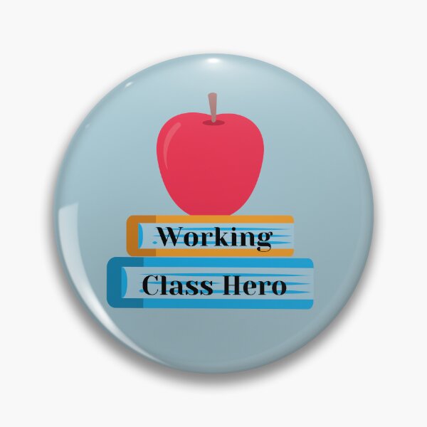 Item preview, Teachers - Working Class Heroes designed and sold by SolidaritySwag.