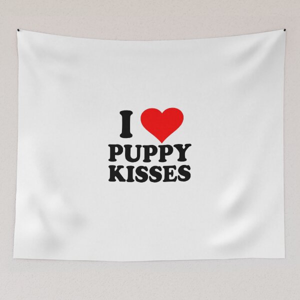 Item preview, I love puppy kisses designed and sold by Cetaceous.