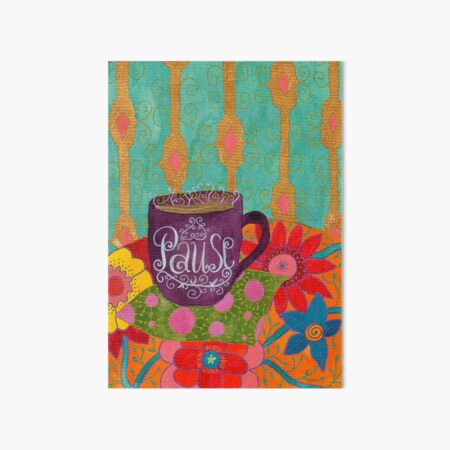 Pause Art Board Print