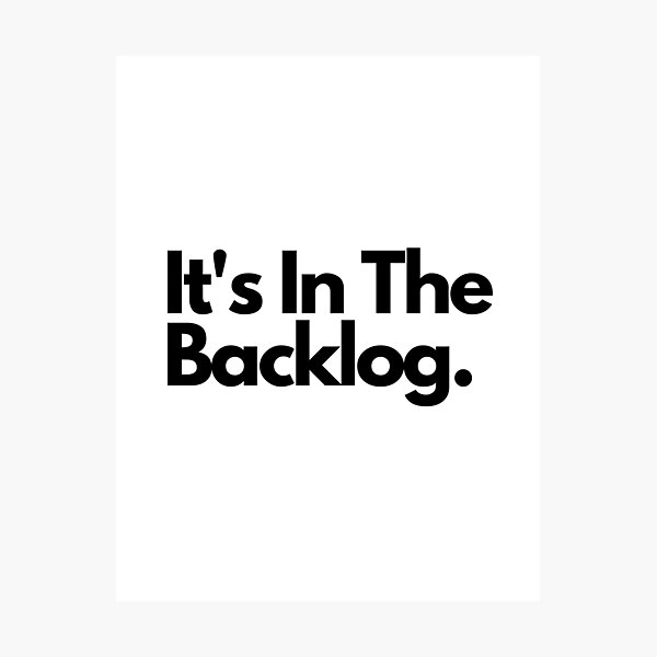Artikel-Vorschau von Es ist im Backlog agil, designt und verkauft von Redstrawberry13.