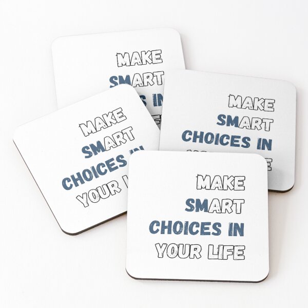 Item preview, Make Smart Choices Inspirational Quote designed and sold by BeagleDesigns.
