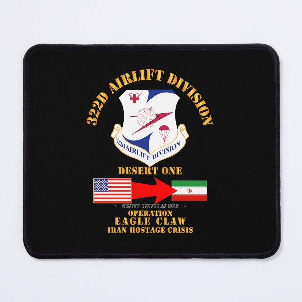 Item preview, SOF - Operation Eagle Claw - Iran - 322d Airlift Division designed and sold by Military Insignia Products.