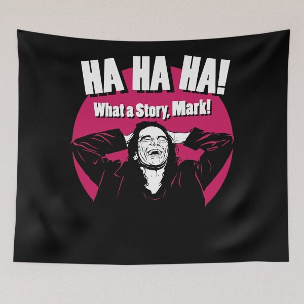 Item preview, HA HA HA! What a Story, Mark! designed and sold by lettersorenyu.