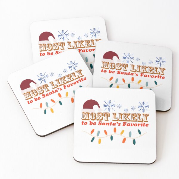 Item preview, Most likely to be Santa's Favorite designed and sold by Azrou shop.