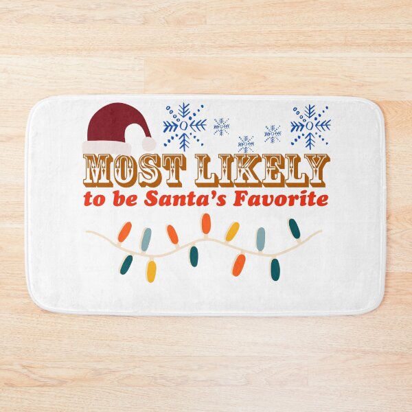 Item preview, Most likely to be Santa's Favorite designed and sold by Azrou shop.