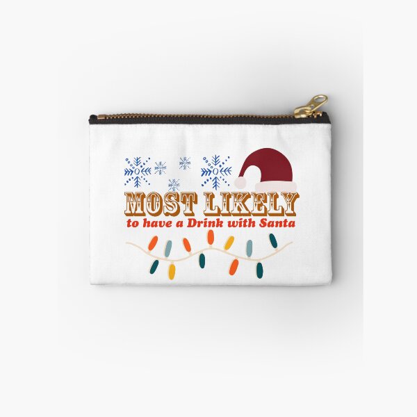 Item preview, Most likely to have a Drink with Santa designed and sold by Azrou shop.
